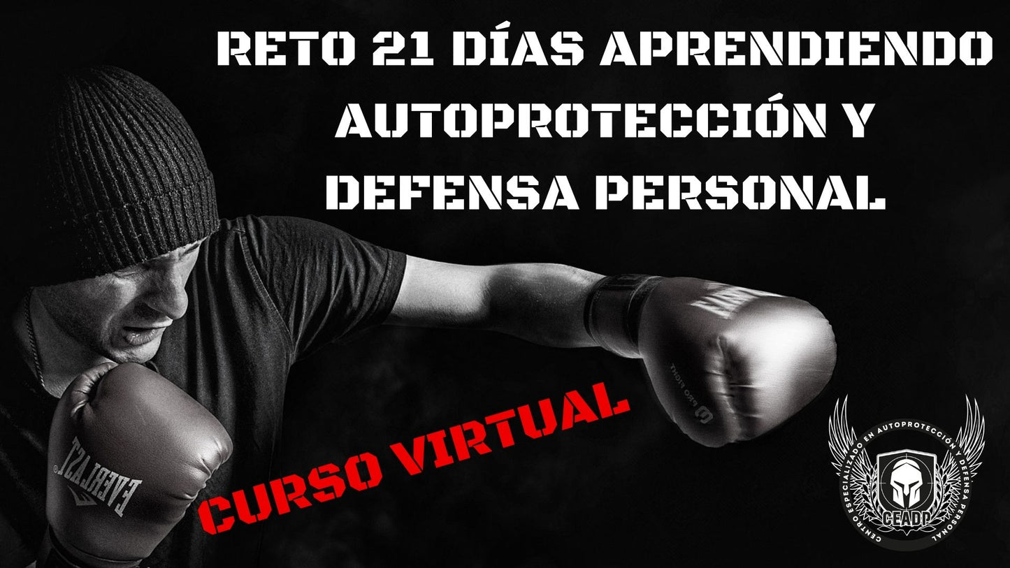 Reto 21 días aprendiendo autoprotección y defensa personal